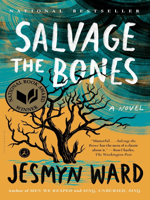 Title details for Salvage the Bones by Jesmyn Ward - Available